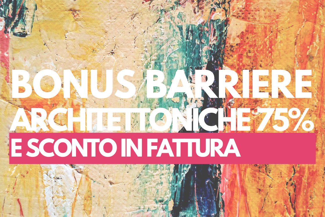 Installazione e sostituzione ascensori 2023 bonus Barriere Architettoniche 75% e sconto in fattura