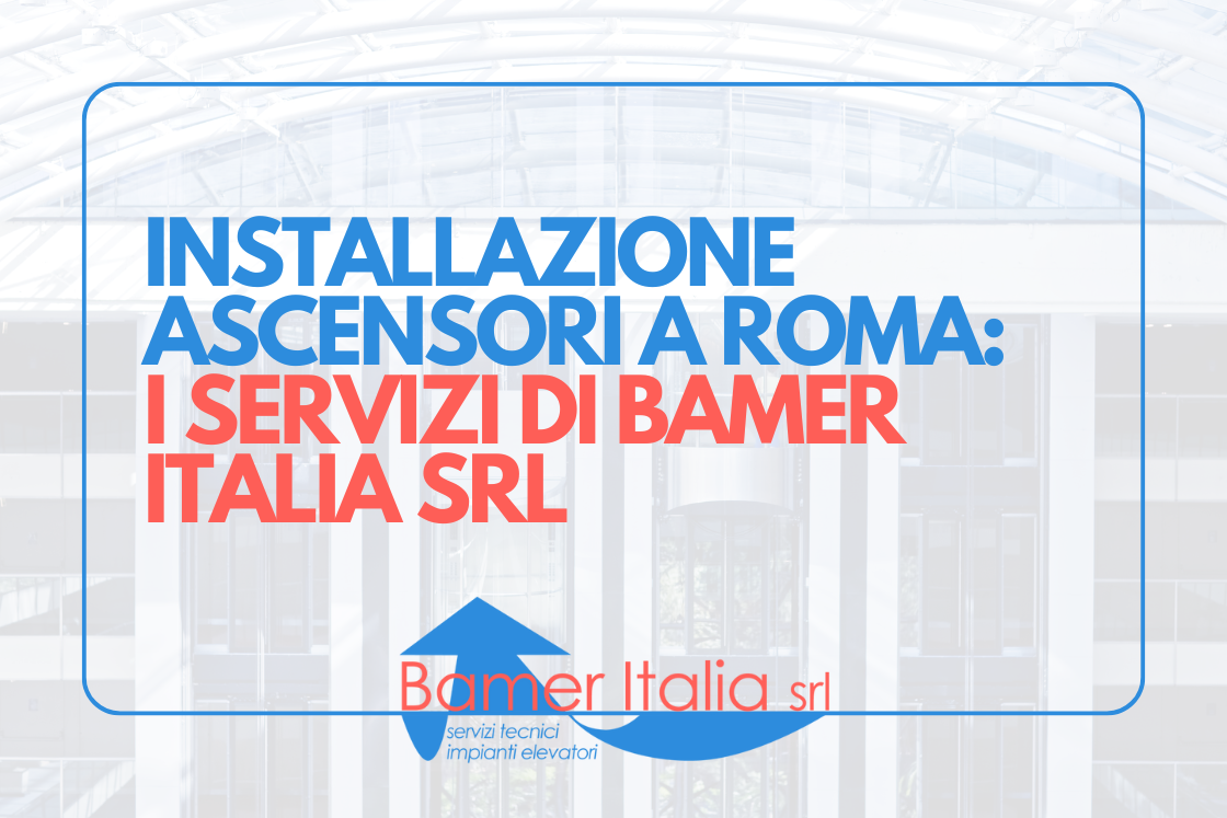 installazione ascensori roma